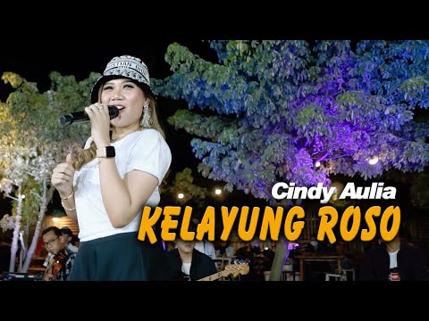 Cindy Aulia - Kelayung Roso (Official Video)