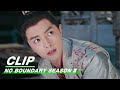 Clip: The Best Way To Love | No Boundary Season 2 EP16 | 玉昭令 第二季 | iQiyi