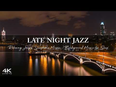 4K Amsterdam Late Night Jazz - Relaxing Jazz Saxophone Music - Background Music for Sleep