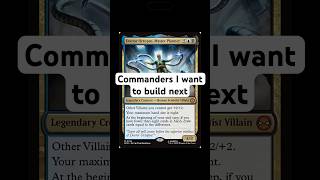 Commanders I want to build next #mtg #mtgcommander #mtgcommunity #magicthegathering