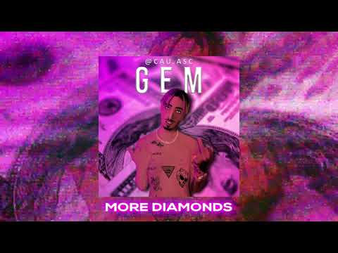 Cau A.S.C. - More Diamonds (Prod.@marretabeats)
