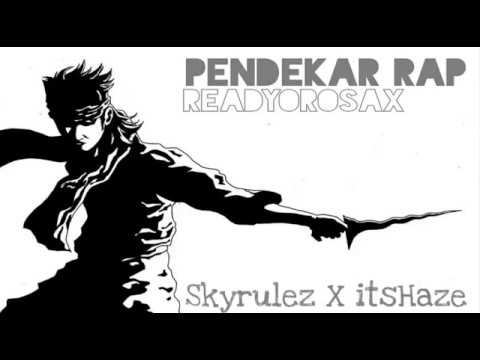 Skyrulez - Pendekar RAP ft. ItsHaze