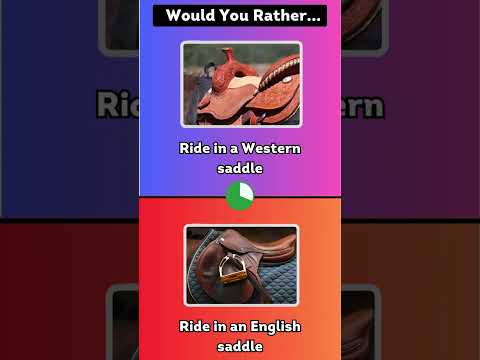 Would You Rather: Equine Edition! Horse Quiz /