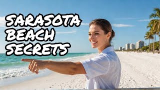 Top Travel Expert Reveals Hidden Gems of Sarasota Beach Florida