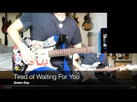 Tired of Waiting of you - Green Day