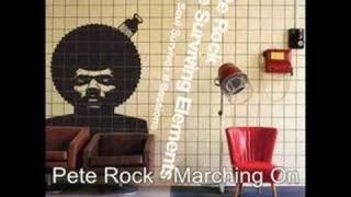 Pete Rock - Marching On
