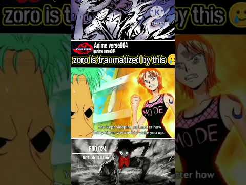 zoro traumatized #nami punch zoro #one piece #luffy #strawhats #vivi #sanji# robin#garp vs ayokiji
