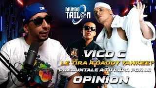 VICO C Le Tira a DADDY YANKEE en PREGUNTALE A TU PAPA POR MI (Opinion)