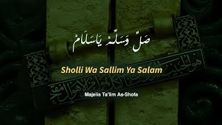Download lagu Qosidah Sholli Wa Sallim Ya Salam ( lirik   terjemah ) || Majelis Ta'lim As-Shofa mp3