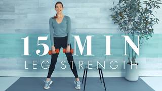 15 Minute Leg Workout // Weight Training for a Strong Lower Body