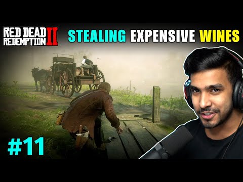 STEALING EXPENSIVE WINES | RED DEAD REDEMPTION 2 GAMEPLAY #11