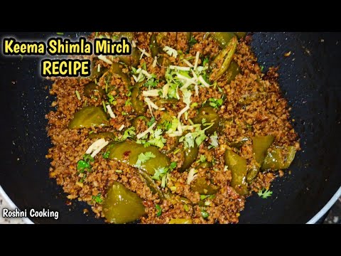 Keema Shimla Mirch|Mutton Minced With Capsicum|ROSHNI COOKING