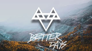 Kadr z teledysku Better days tekst piosenki NEFFEX