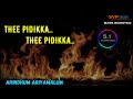 Thee Pidikka Thee Pidikka Arinthum Ariyamalum Yuvan 5 1 SURROUND BASS BOOSTED SVP Beats