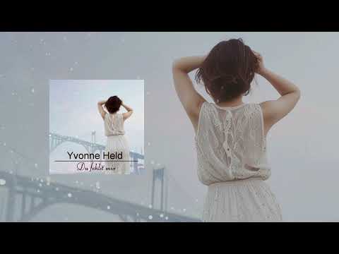 Yvonne Held   Du fehlst mir  (Lyrics Video) LC 24553