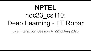 Download the video "noc23_cs110: Deep Learning (Session 4) : Sigmoid Neuron and FeedForward Neural Network using Python"