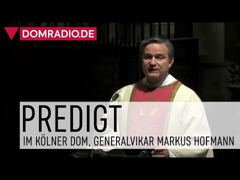 Generalvikar Markus Hofmann über Joh 16,5-11 - Predigt Frühmesse,  11.05.2021