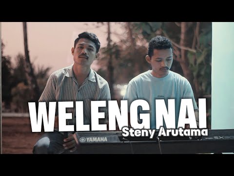 WELENG NAI (Steny Arutama)_Lagu Manggarai Terbaru_Cover Van Book