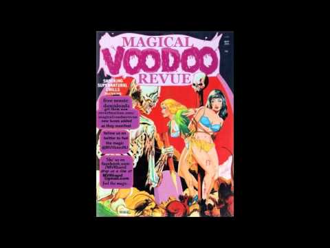 Magical Voodoo Revue - 