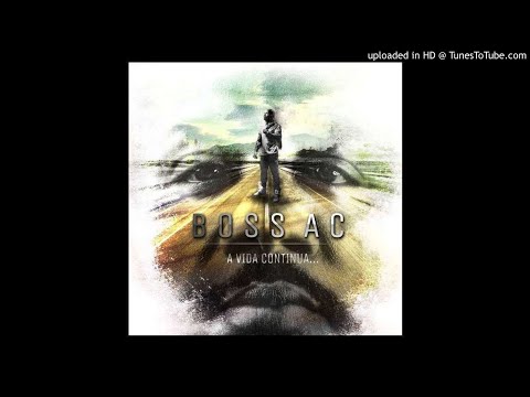 BOSS AC - PORTAS E JANELAS (FEAT. SUPA SQUAD) (ÁLBUM - A VIDA CONTINUA...)