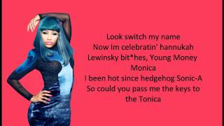 Nicki Minaj- Streets Is Watchin&#39; (Lyrics)