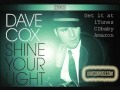 Dave Cox - I Was Wrong