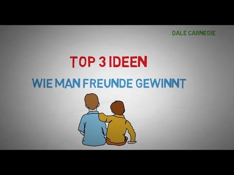 Wie man Freunde gewinnt - Die Kunst beliebt und einflussreich zu werden - D. Carnegie