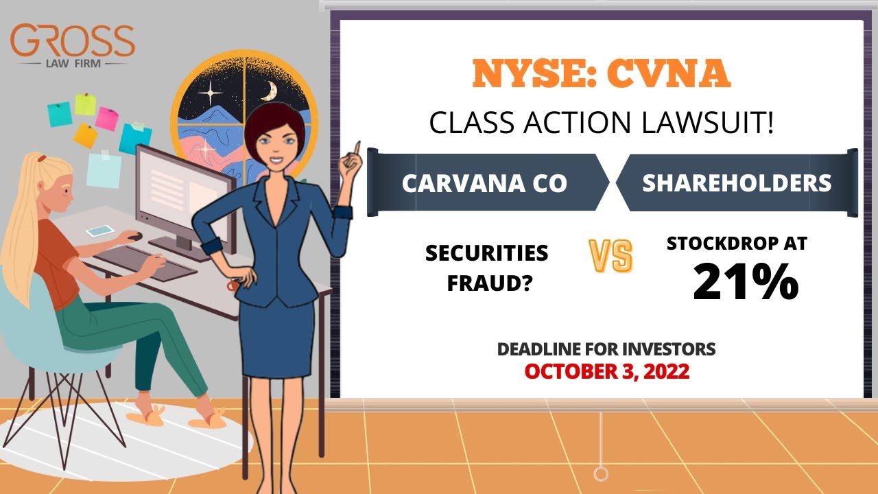 Carvana Class Action Lawsuit CVNA | Deadline October 3, 2022