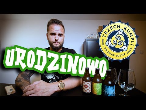 Chmielobrody testuje - urodzinowy set Trzech Kumpli