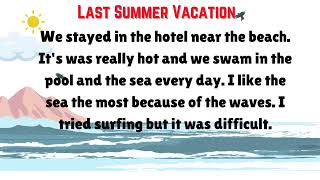 30 Bài Thuyết Trình Tiếng Anh Tiểu Học| Topic: Last Summer Vacation