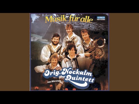 Bleib Heut Nacht Bei Mir - Nockalm Quintett