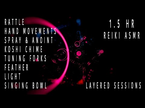 Reiki ASMR | 1.5 Hours | Energy Healing for Empowerment & Wellness