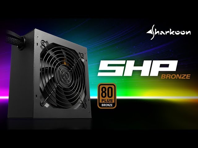 Nguồn máy tính Sharkoon SHP Bronze 600w
