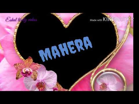 Mahera name WhatsApp status