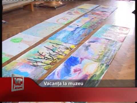 Vacanța la muzeu