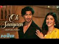 Oh Saaiyaan Female Lyrical The Power Vidyut Jammwal Shruti H Aishwarya Pandit Salim Sulaiman