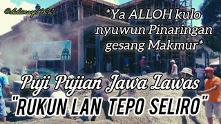Download lagu Rukun Lan Tepo Seliro || Puji Pujian Jawa Lawas mp3