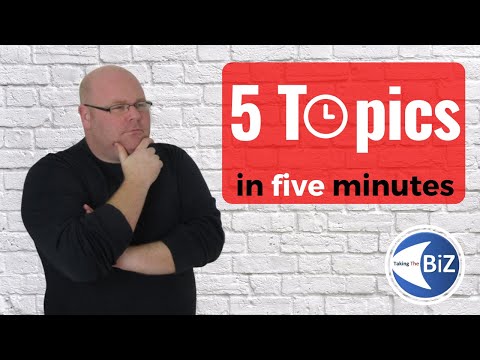 A level Business Revision - 5 Topics in Five Minutes!