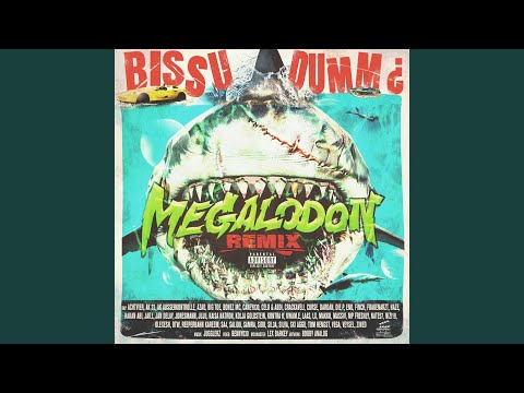 bissu dumm ¿ MEGALODON REMIX