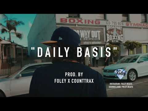 *FREE* G Perico x Kalan FrFr x Bino Rideaux Type beat - "Daily Basis" (Prod. Foley x CountTrax)