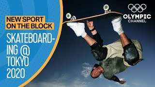 Skateboarding at Tokyo 2020 Games | New Sport on the Block