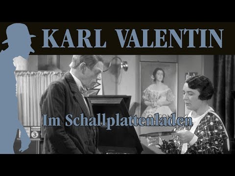 Karl Valentin - Im Schallplattenladen (Kurzfilm 5)