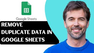 How To Remove Duplicate Data In Google Sheets