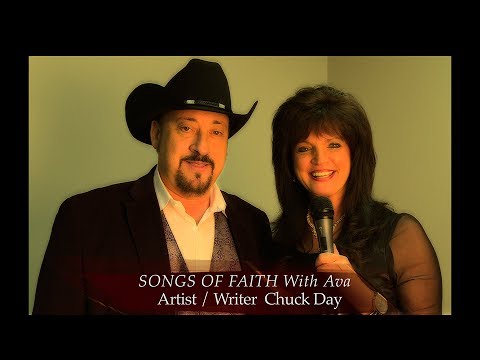 SONGS OF FAITH With AVA & CHUCK DAY