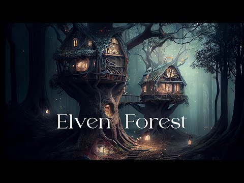 Elven Forest - Ethereal Fantasy Ambient Music - Relaxing Beautiful Meditative Music