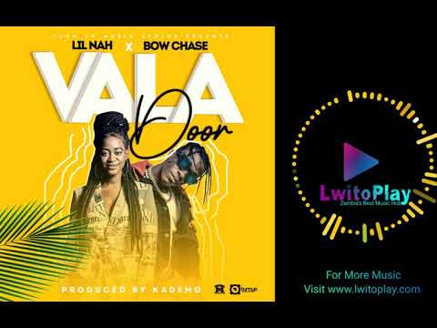 Lil Nah x Bow Chase - Vala Door (official audio)