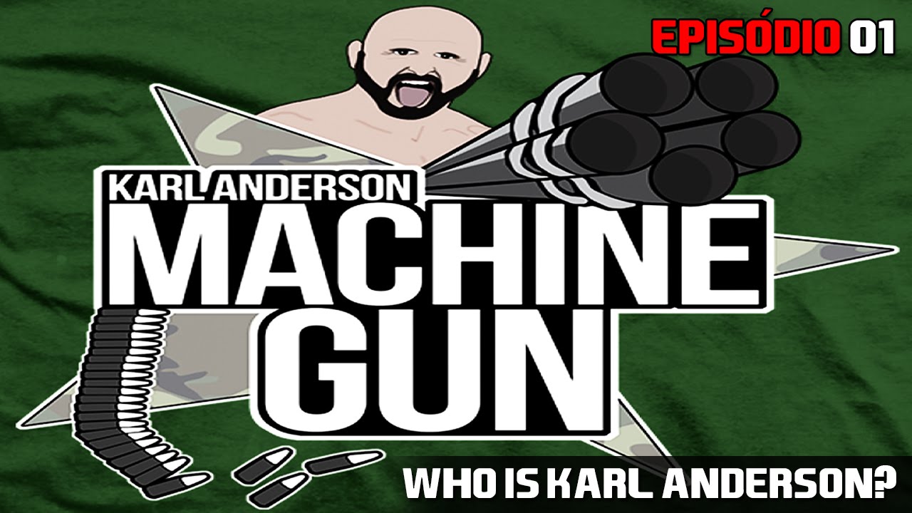 Wrestling Stuff #1 – Who is Karl Anderson