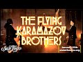 The Flying Karamazov Brothers