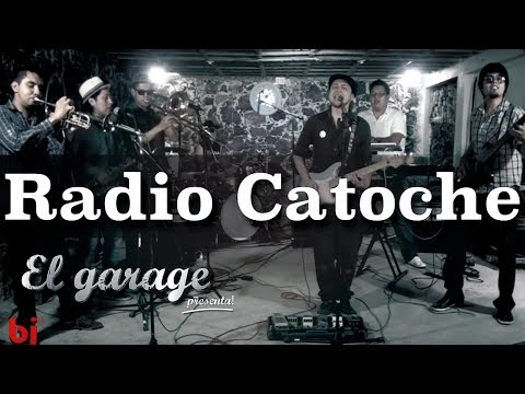 Radio Catoche - "Y una Vez" en El Garage