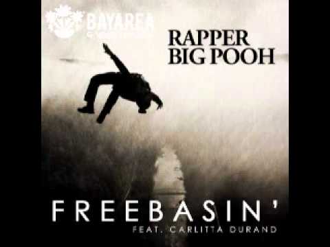 big pooh - freebasin ft carlitta durand lyrics new